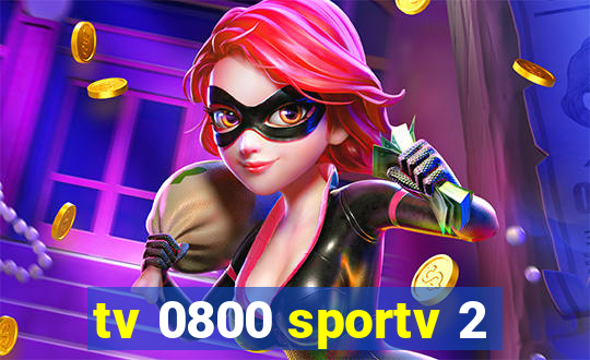 tv 0800 sportv 2